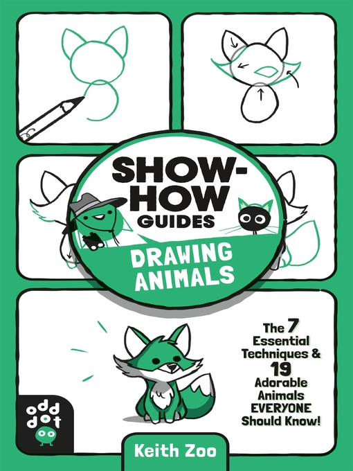 Title details for Show-How Guides: Drawing Animals by Keith Zoo - Wait list
